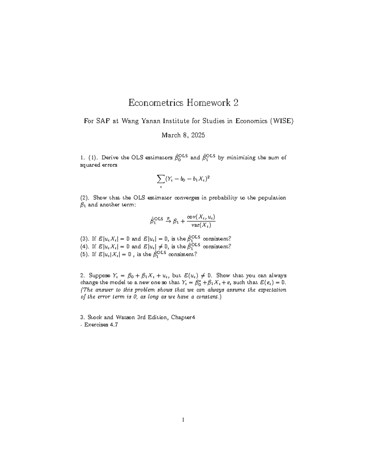 Econometrics homework 2 for SAP at WISE: OLS estimators and consistency ...