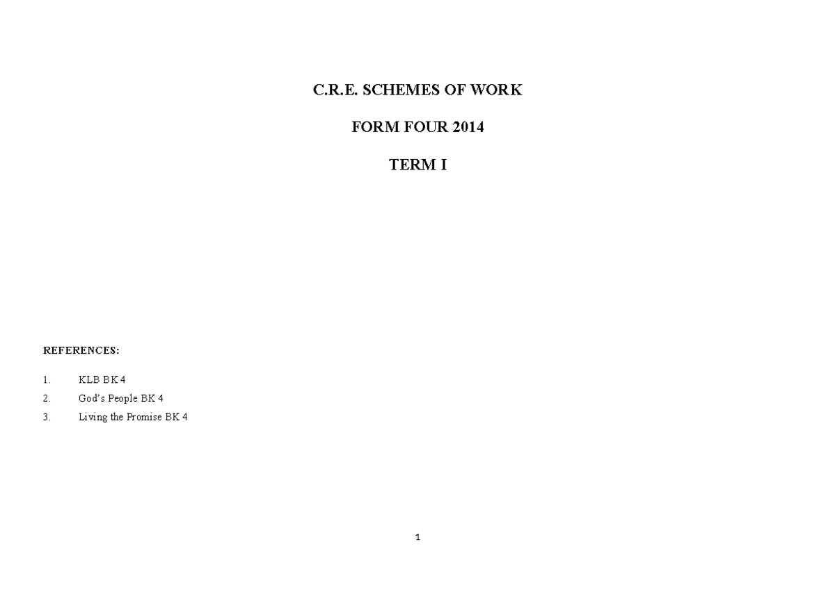 C.R.E. Schemes of Work: Form 4 Term I & II 2014 - Studocu