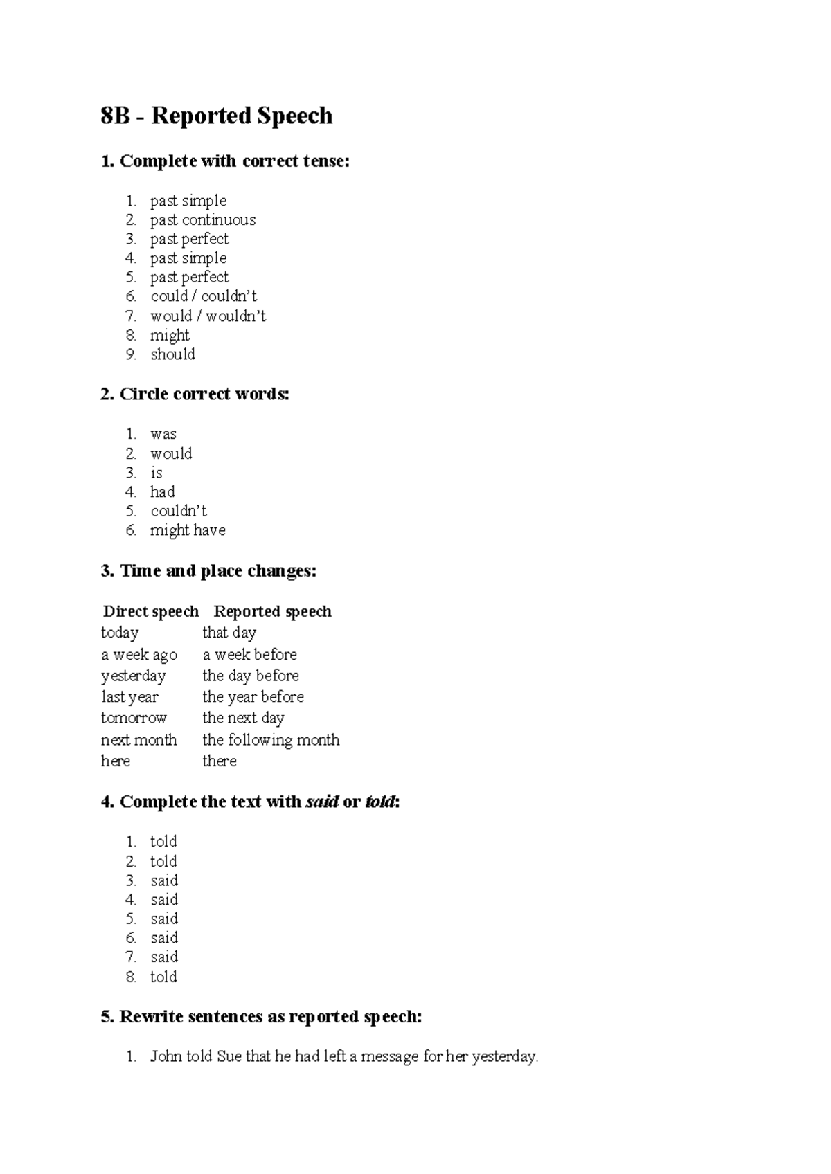 8B Reported Speech & Questions Practice Exercises - Studocu