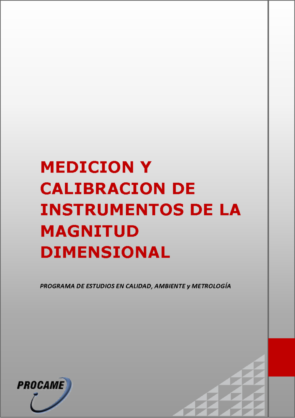 Dimensional - dimenciones - MEDICION Y CALIBRACION DE INSTRUMENTOS DE ...