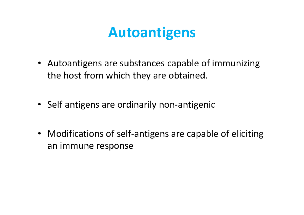 SBL100-Lecture 4: Immunology - Autoantigens and Antibodies Overview ...