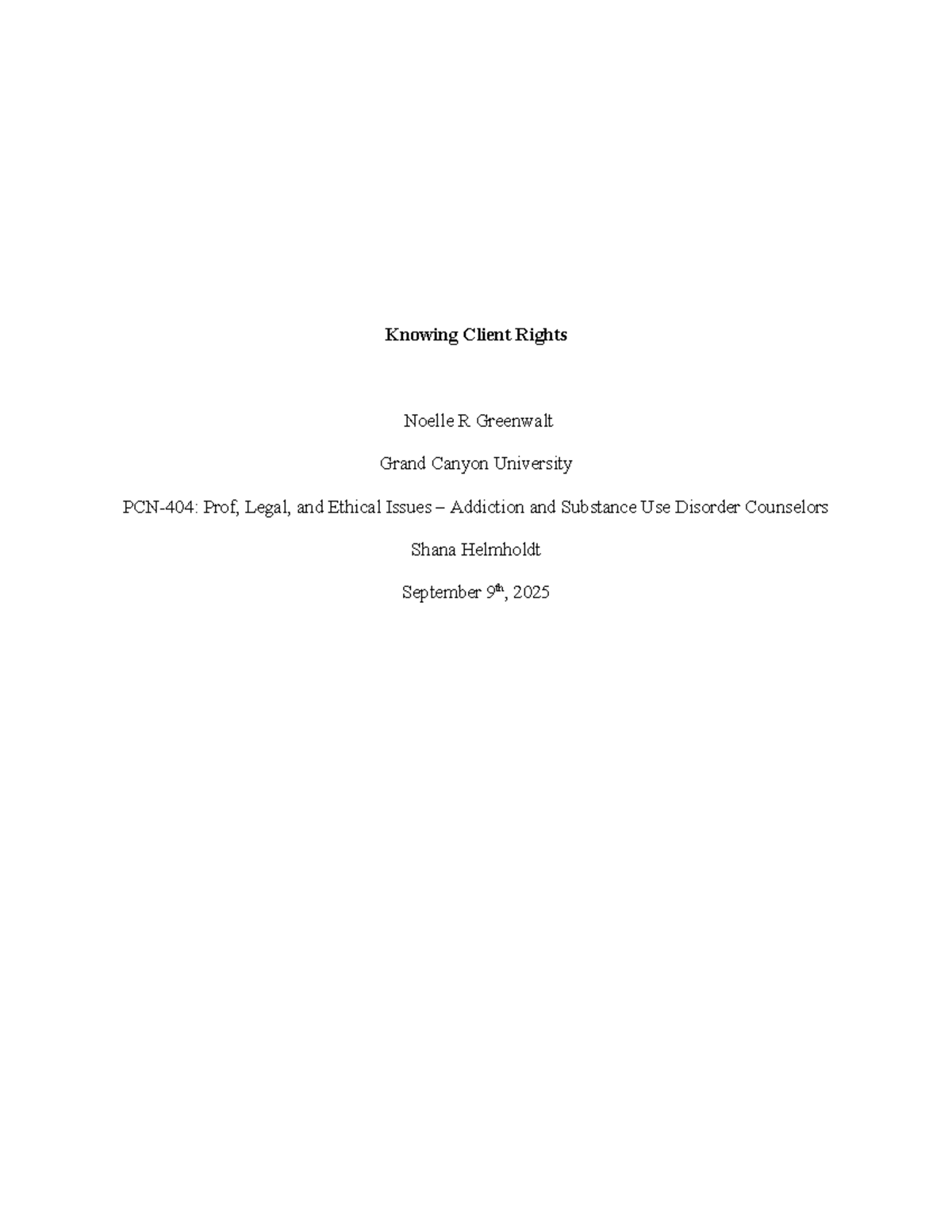 Knowing Client Rights: Ethical Guidelines for Counselors (Prof. Legal ...