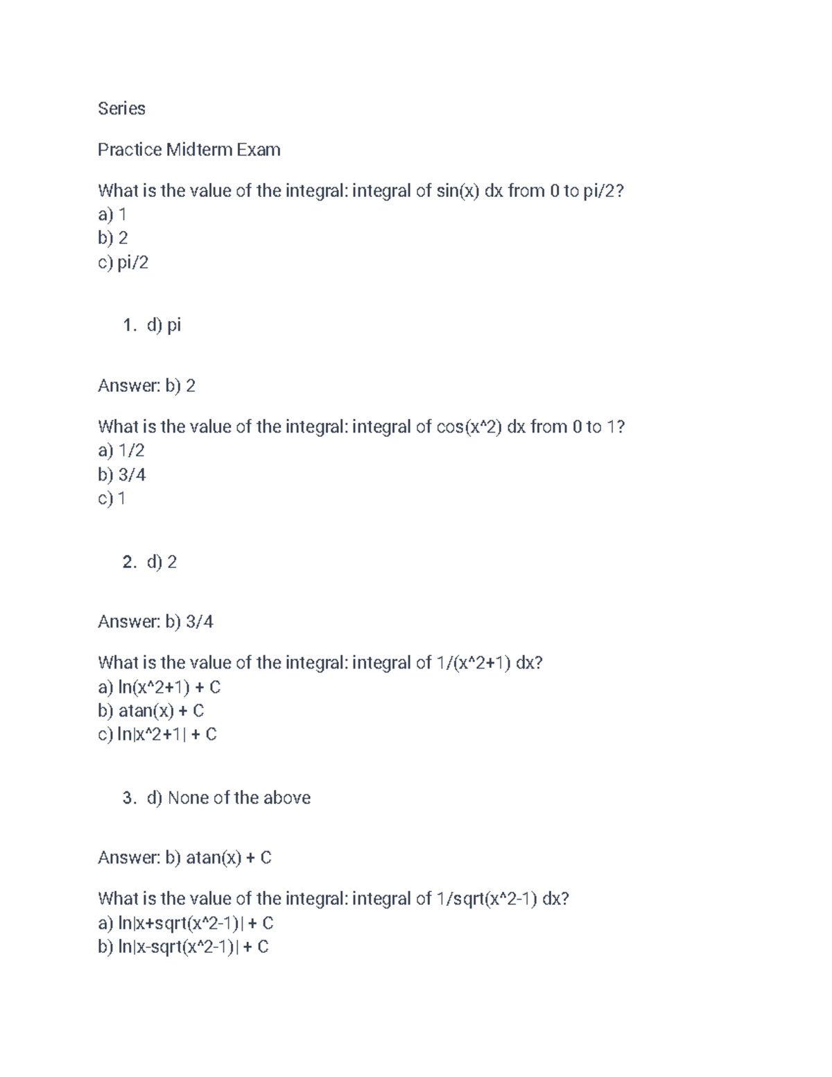 MA 162 Exam 1 Practice Exam - Series Practice Midterm Exam What is the ...