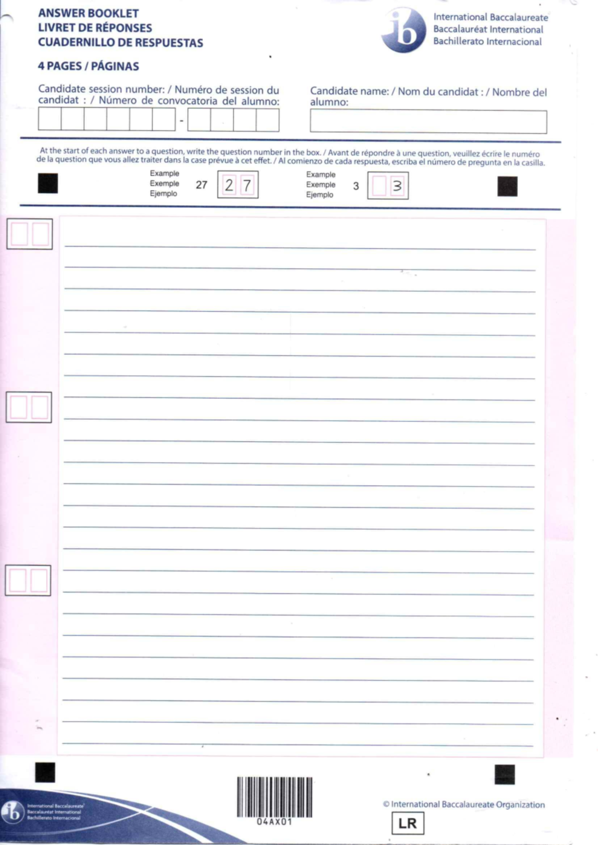 IB Answer Booklet: International Baccalaureate 04AX01 - Studocu