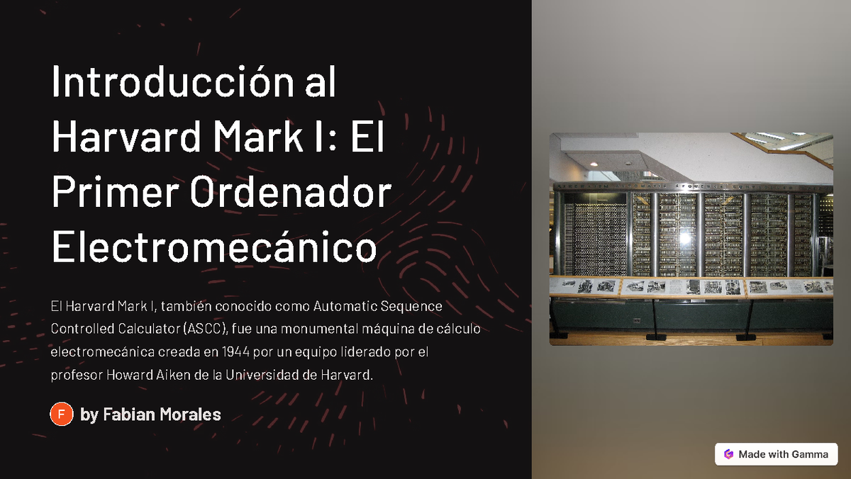 Historia y Impacto del Harvard Mark I: Primer Ordenador Electromecánico ...
