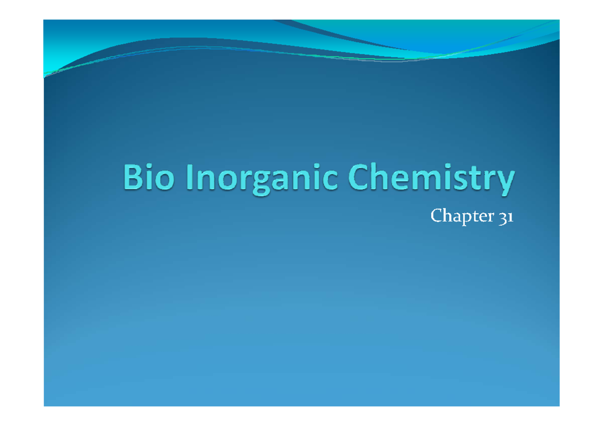 Bio Inorganic Chemistry - Chapter Outline y 1 important terms of ...
