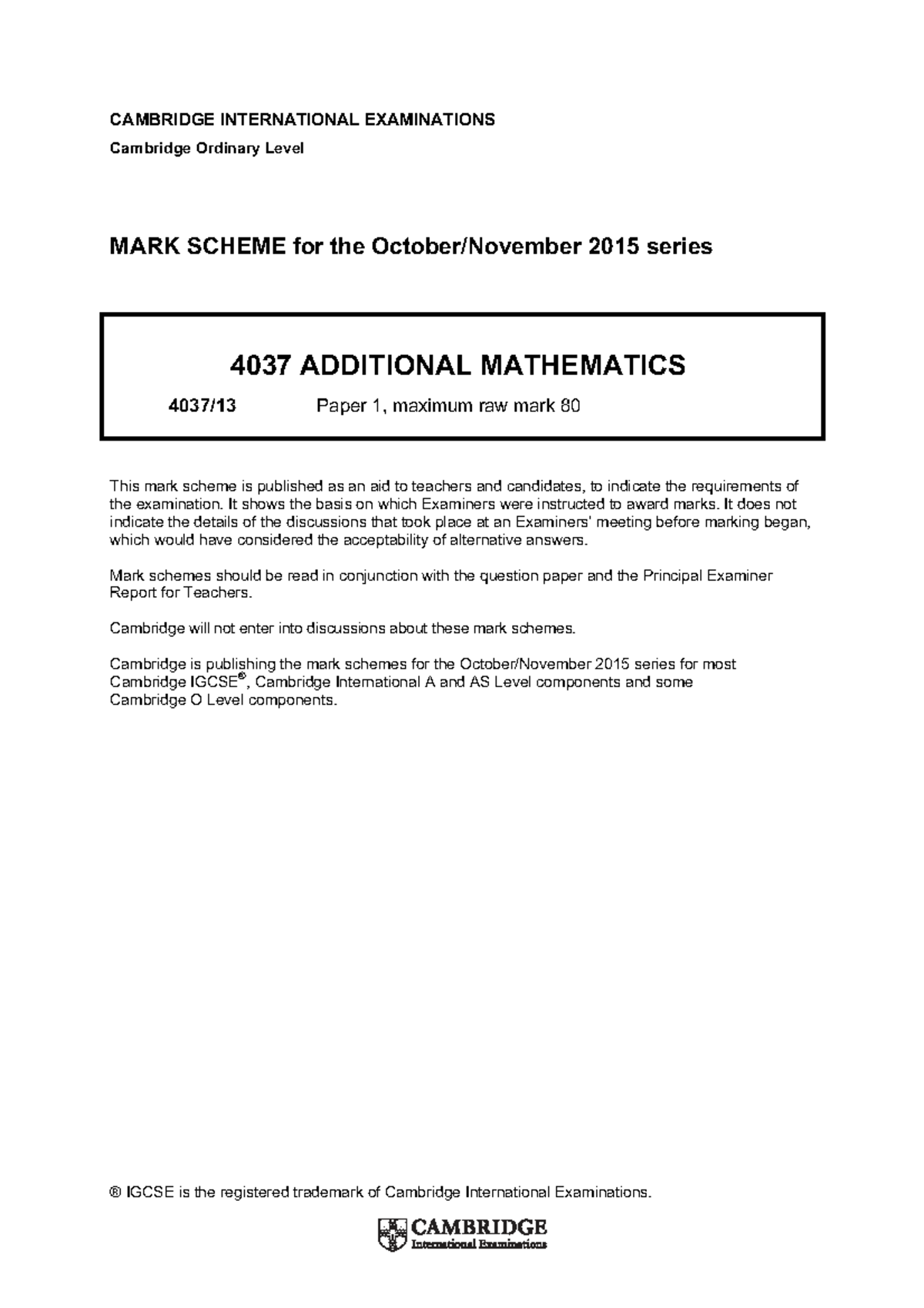 Mark Scheme for Cambridge O Level 4037 Additional Mathematics Paper 1 ...