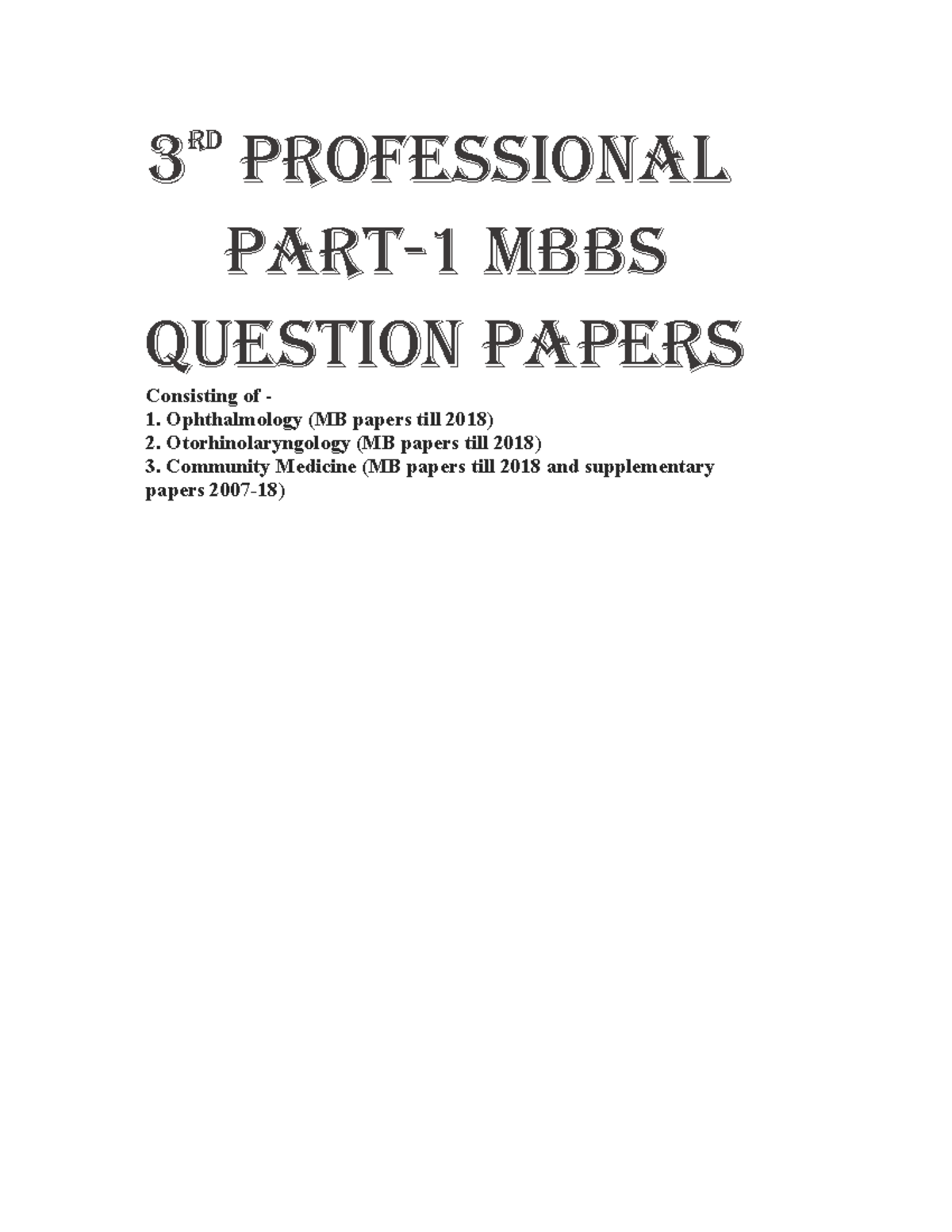 3rd Professional MBBS Part I: Chapter-wise Questions from 2008-2018 ...