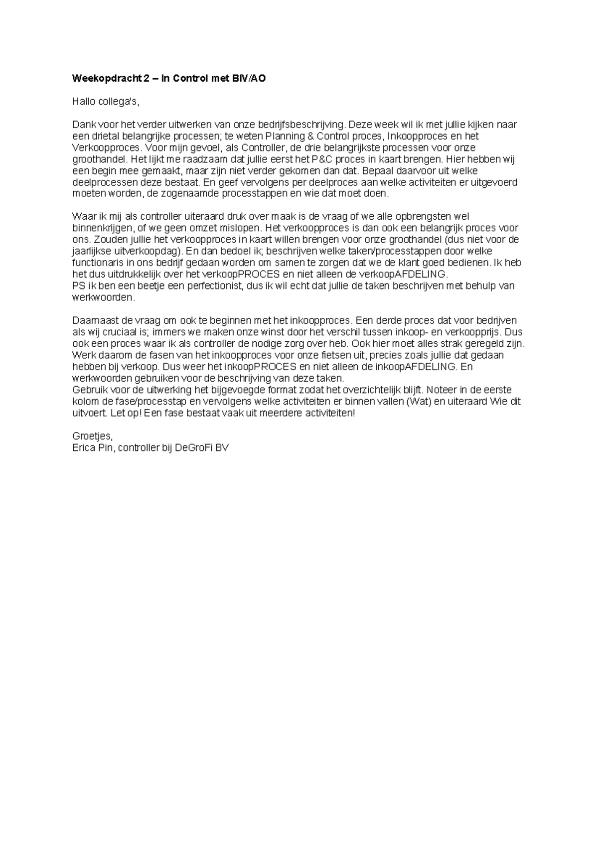 Weekopdracht 2 - Processen: P&C, Inkoop & Verkoop in BIV/AO 2024-2025 ...