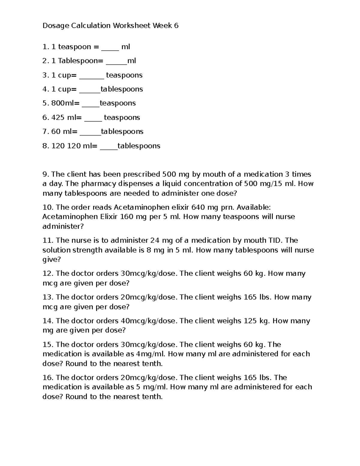 Dosage Calculation Homework Worksheet - Week 6 - Studocu