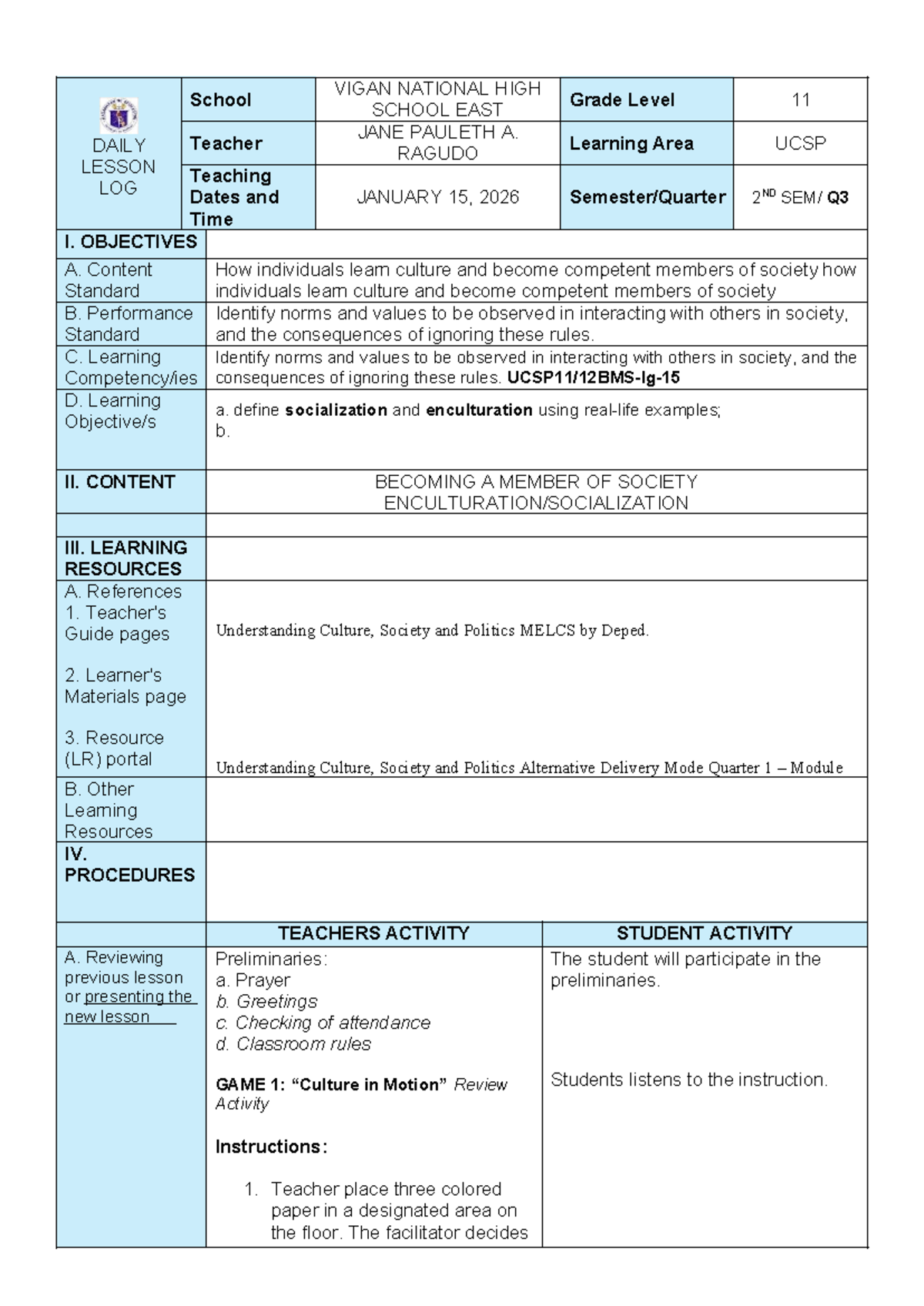 COT1 DLL-UCSP: Daily Lesson Log on Socialization and Culture - Studocu
