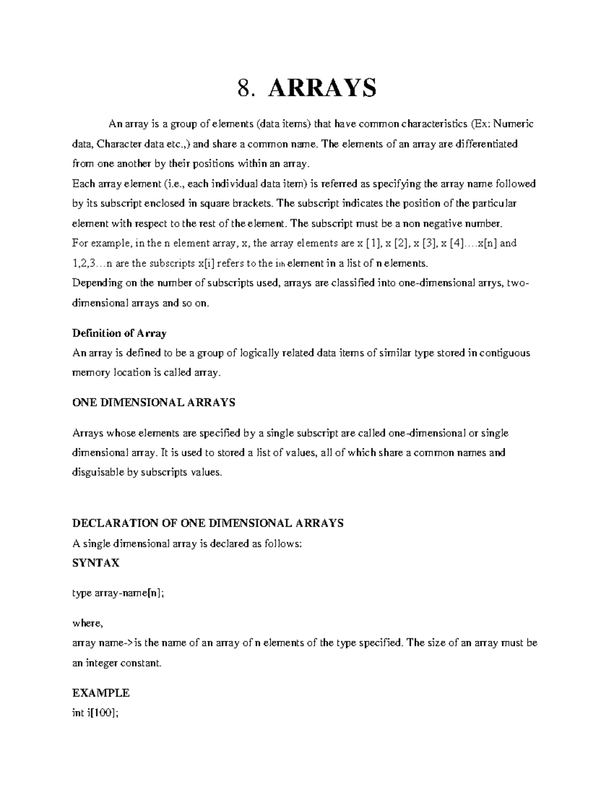 C programming notes -ch 8 - 8. ARRAYS An array is a group of elements ...