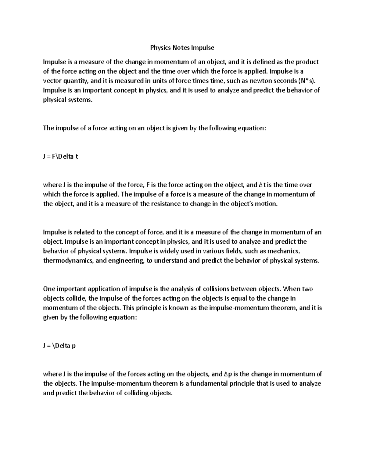 Physics Notes Impulse - Physics Notes Impulse Impulse is a measure of ...