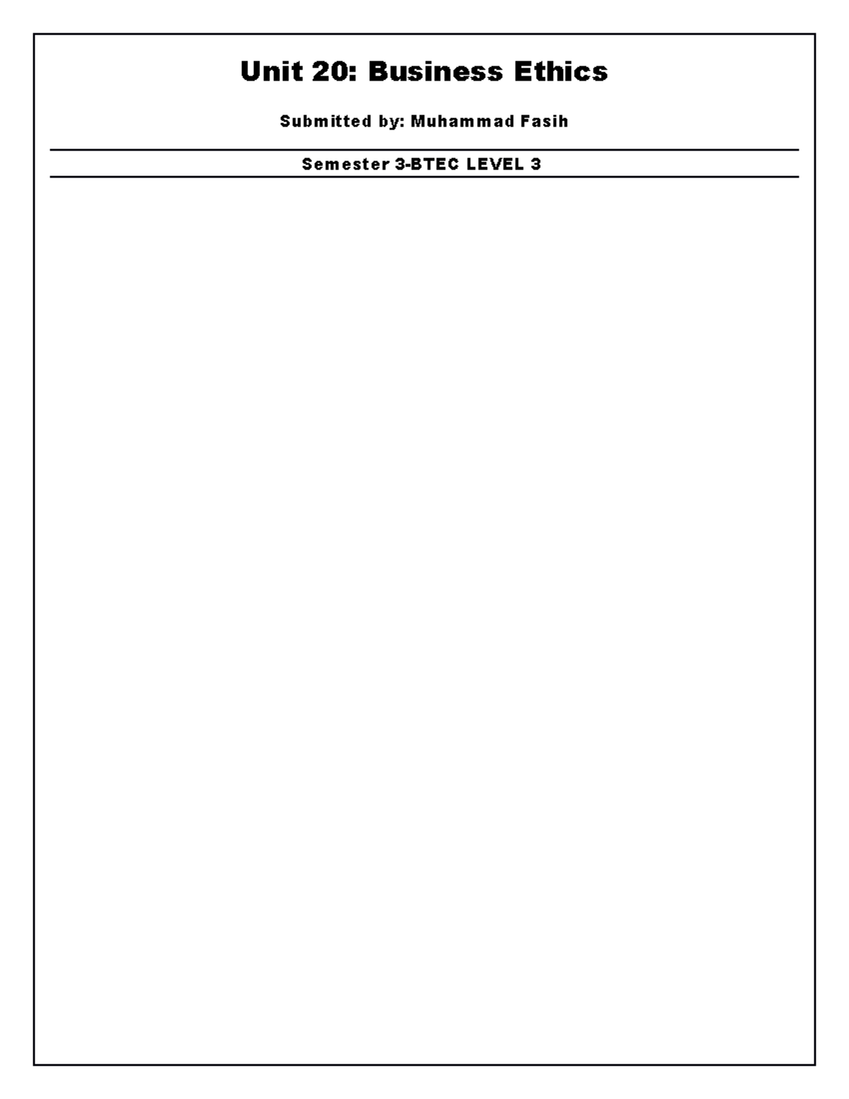Unit 20: Business Ethics in Practice - BTEC Level 3 Analysis - Studocu