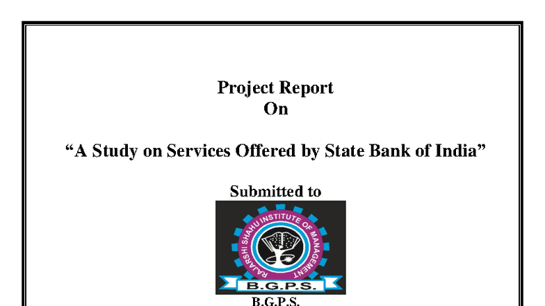 MBA Mini Project Report on Services Offered by State Bank of India ...