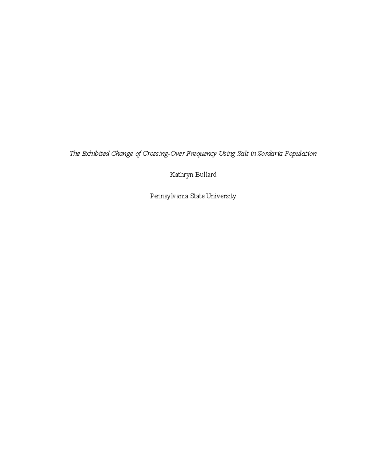 Bio lab report - The Exhibited Change of Crossing-Over Frequency Using ...