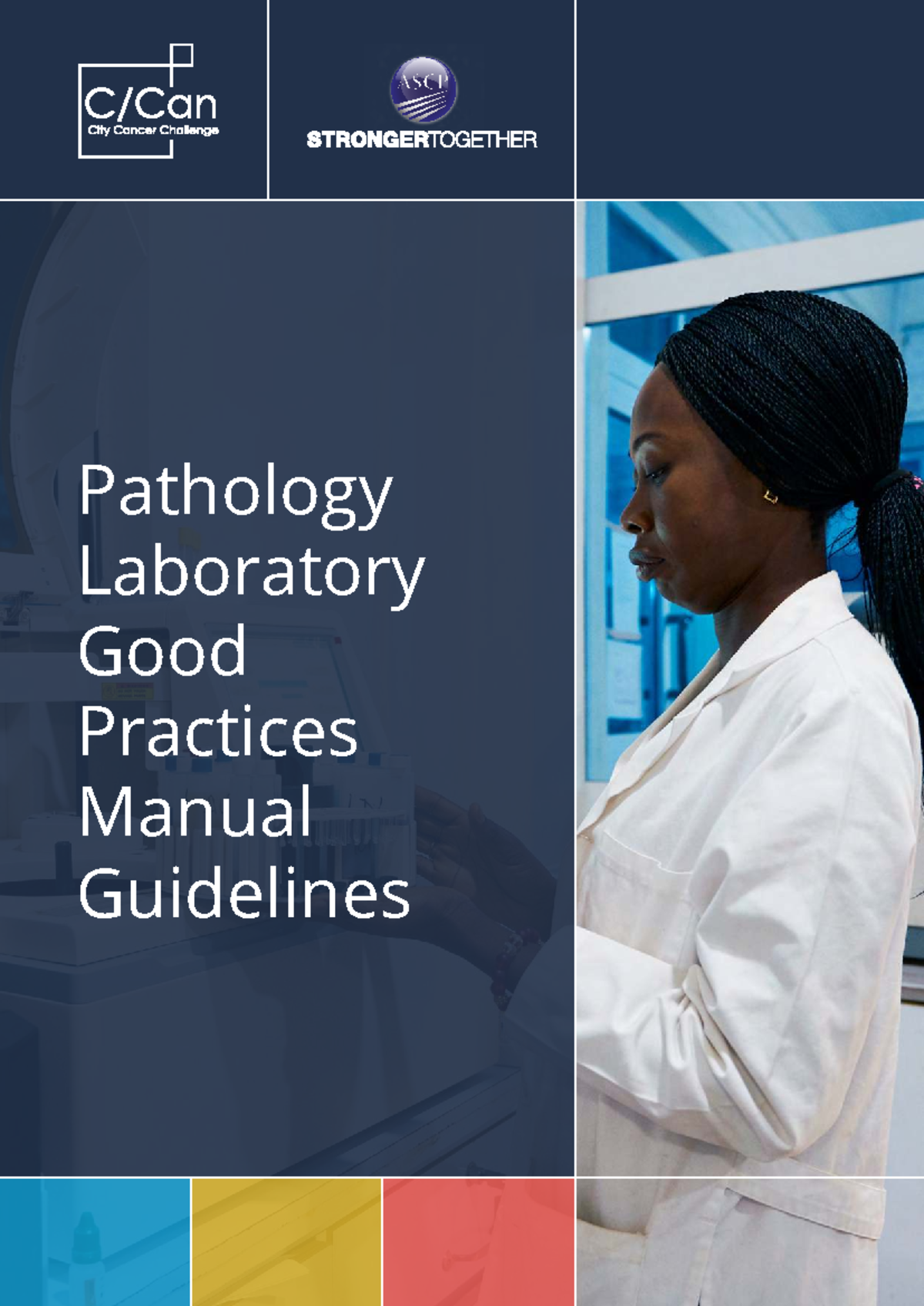 CCAN 2023 Pathology Lab Good Practices Manual Guidelines - Studocu