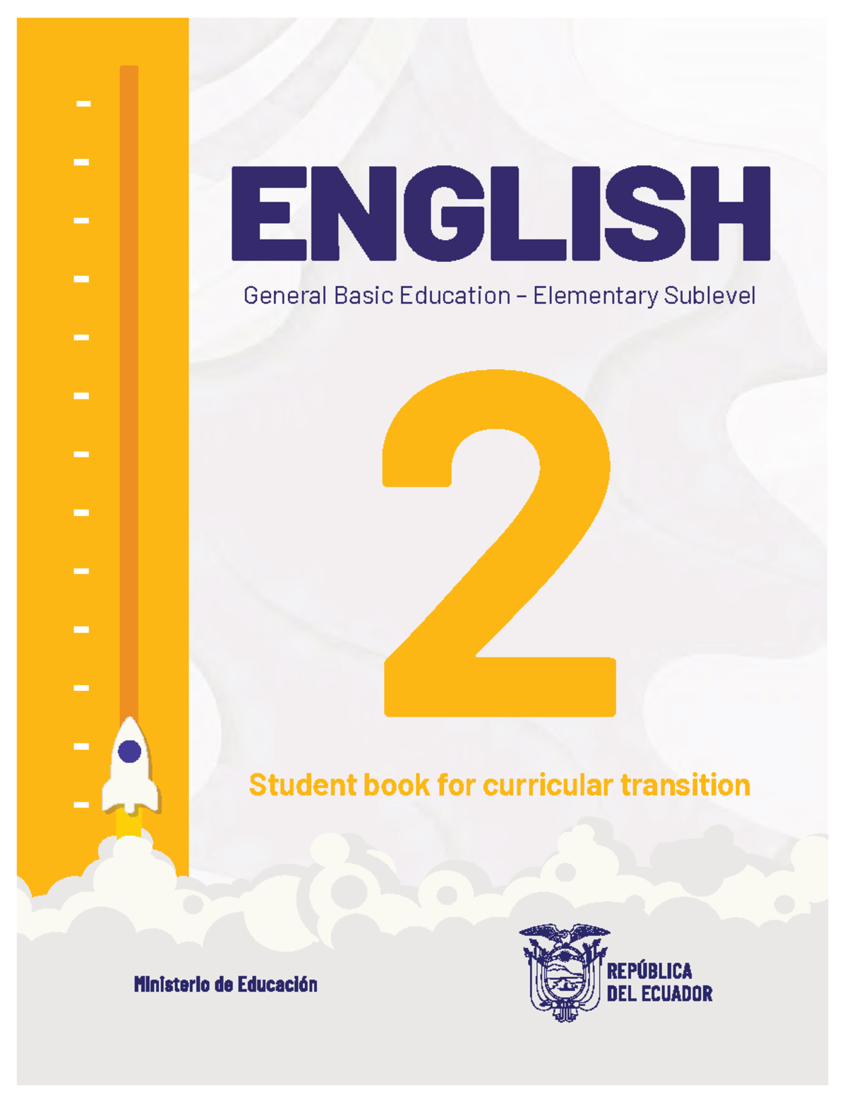 ENGLISH 2 Elementary Sublevel Student Book for Curricular Transition ...
