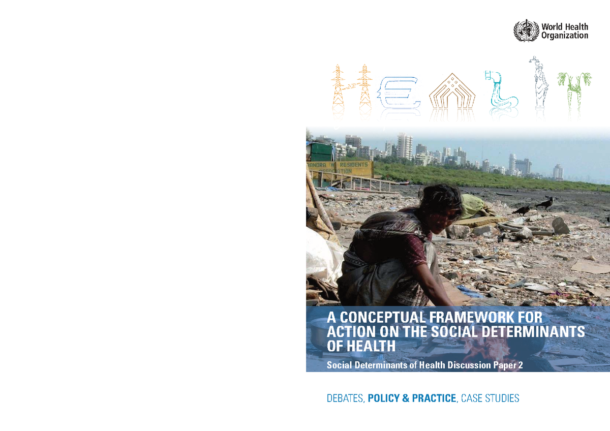 Social Determinants of Health: A Conceptual Framework for Action (CSDH ...