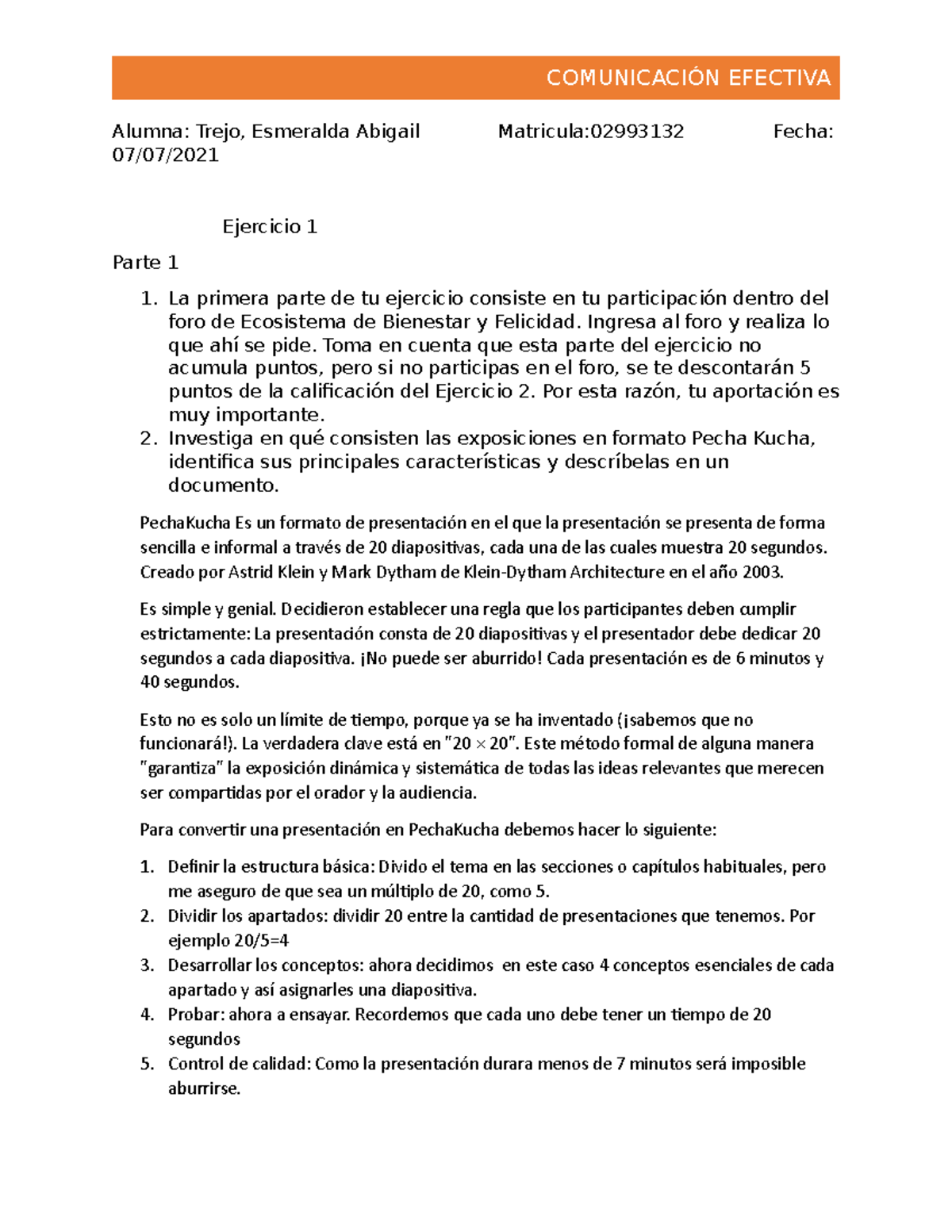 Comunicacion Efectiva - Ejercicio 1 Semana 1 del Curso 02993132 - Studocu