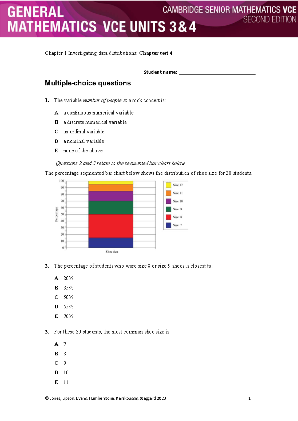 Chapter 1 Investigating Data Distributions: Test 4 Questions - Studocu