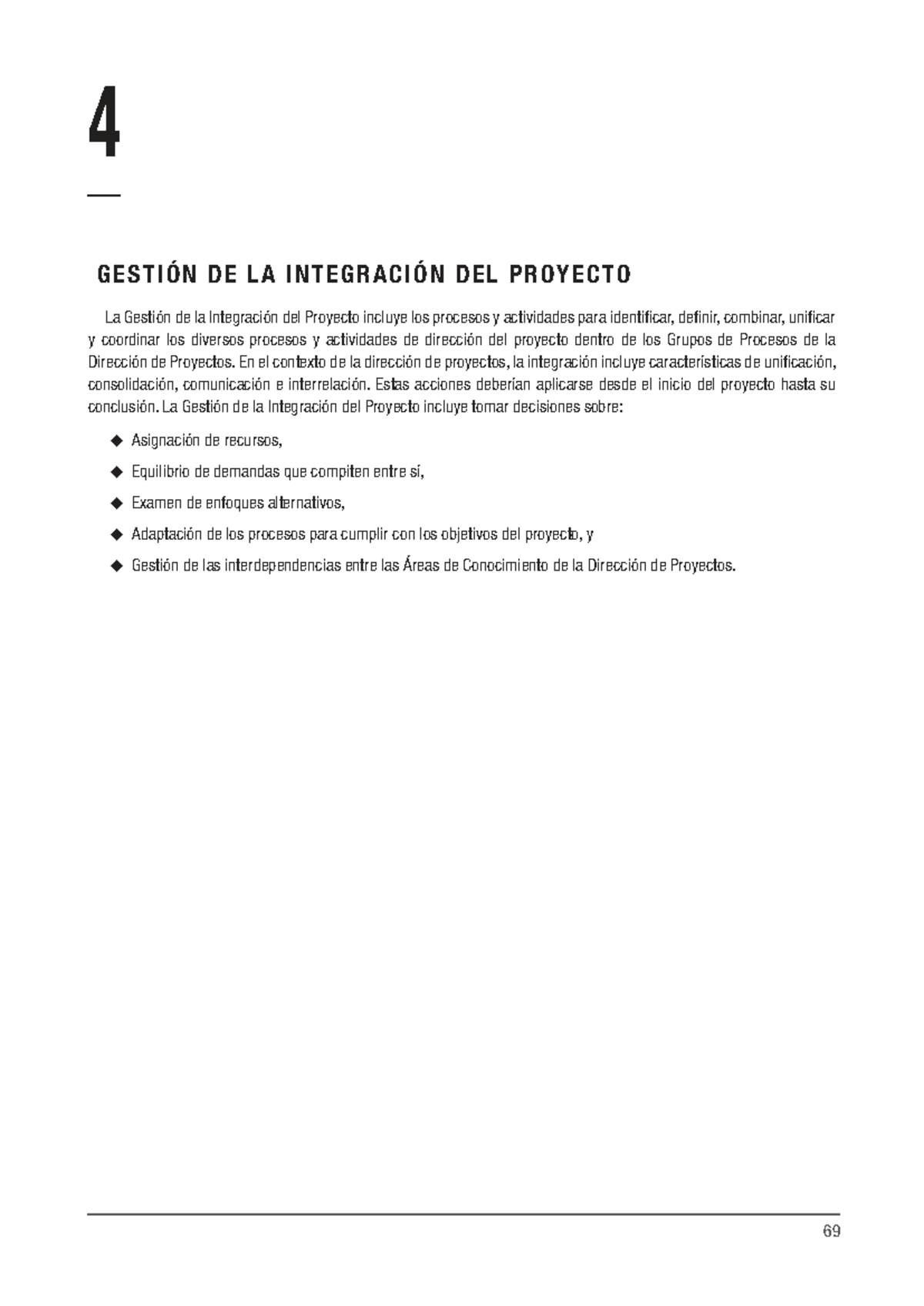 Gestión de la Integración del Proyecto - LO AP - PMBOK Capítulo 4 - Studocu