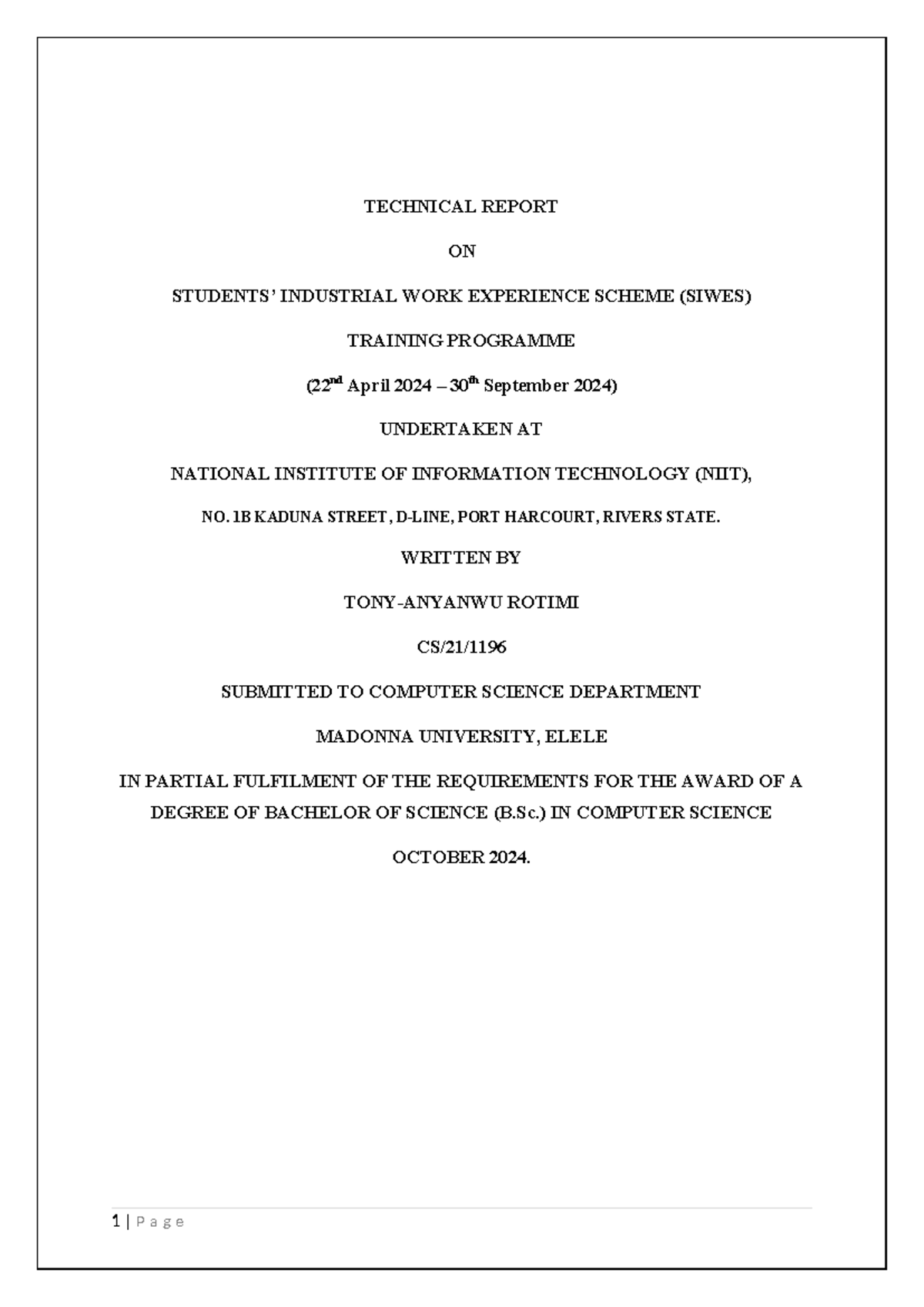 IT report 064526 - nothing much - TECHNICAL REPORT ON STUDENTS ...