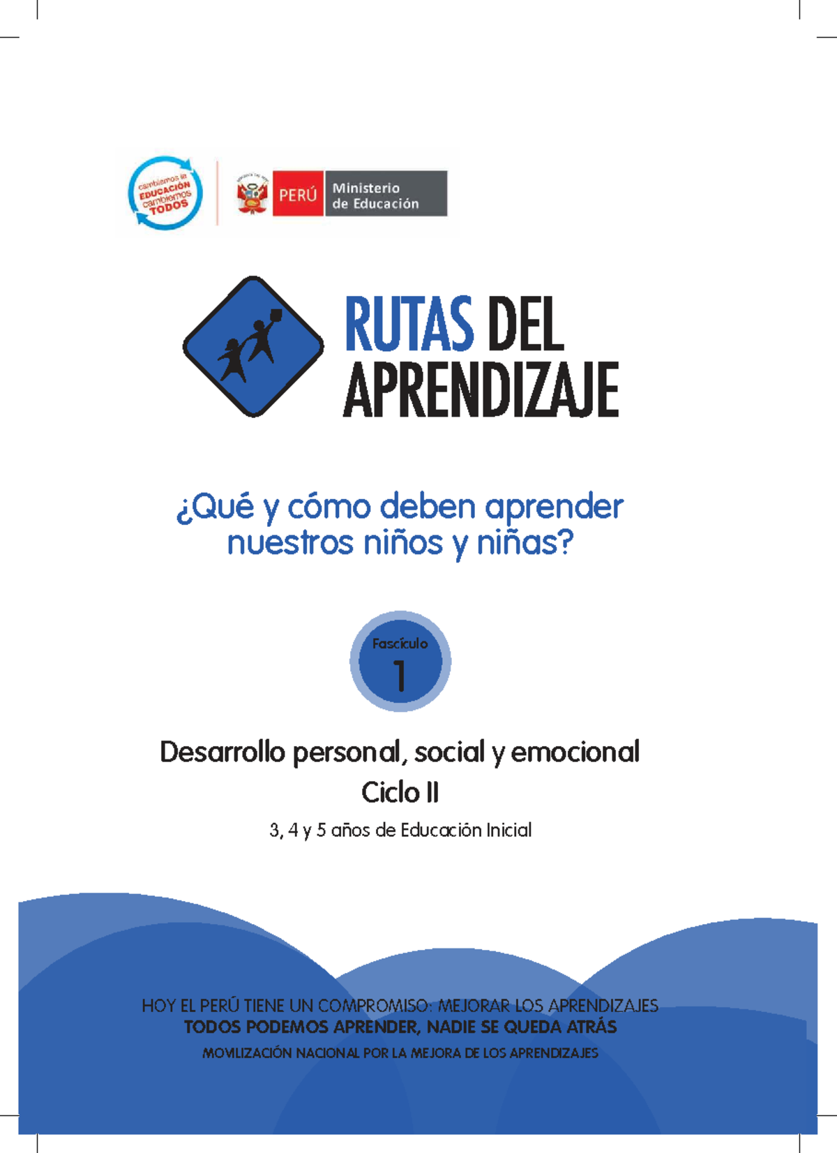 Rutas del Aprendizaje PS: Desarrollo Personal, Social y Emocional en ...