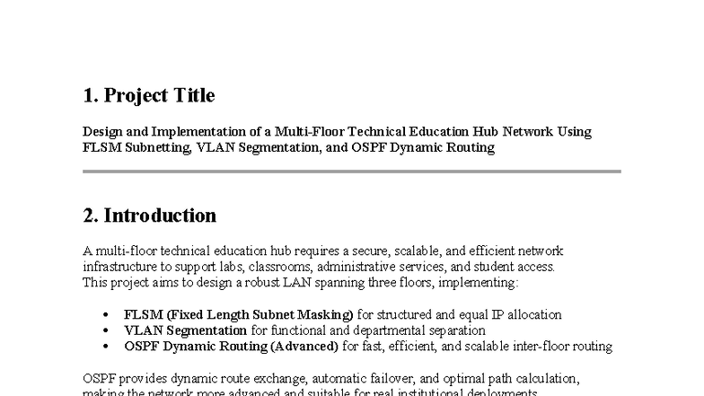 Design & Implementation of a Tech Ed Hub Network: FLSM, VLAN, OSPF ...