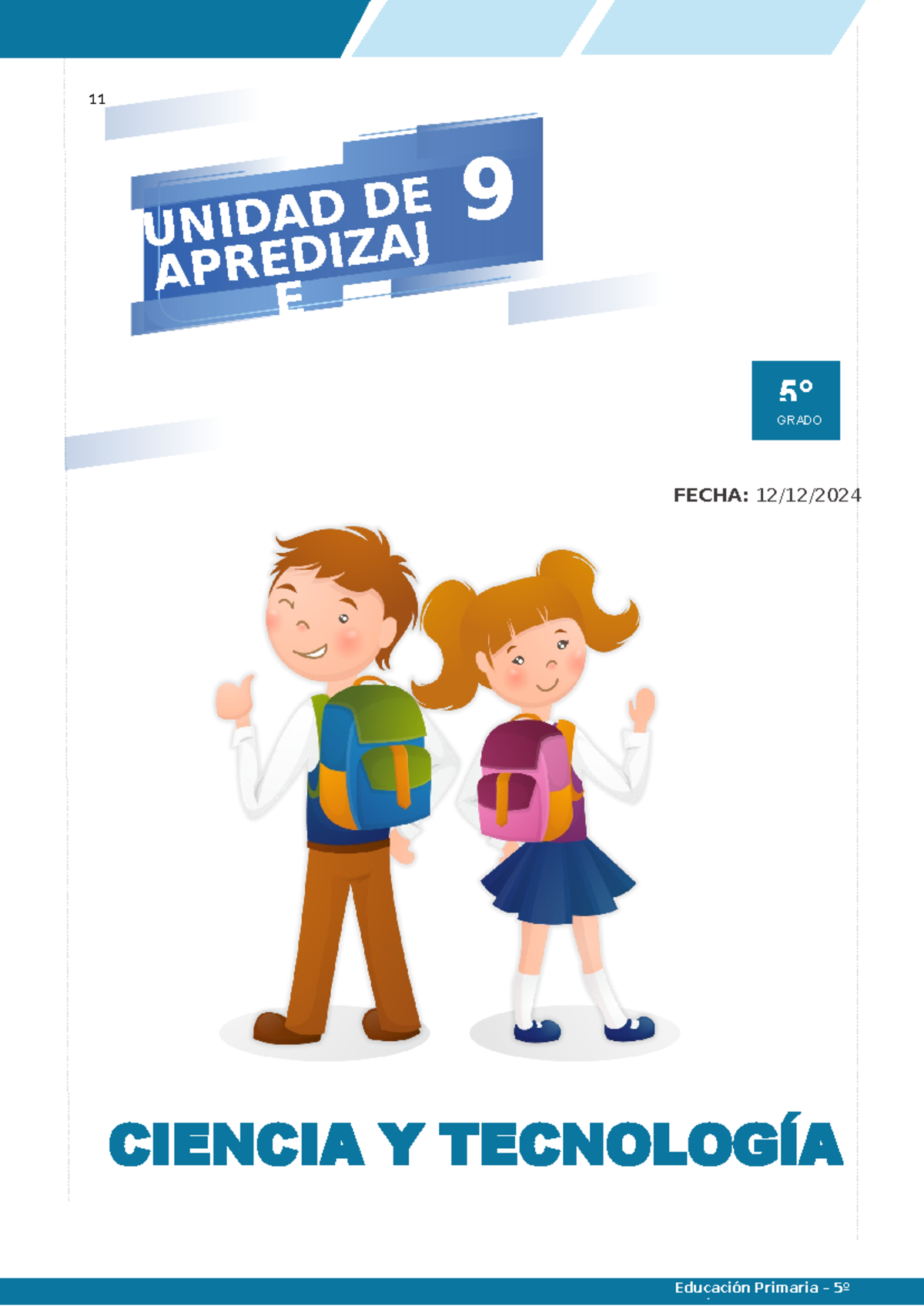Cy T 5° - Sesión 12 DE Diciembre - 11 CIENCIA Y TECNOLOGÍA ...