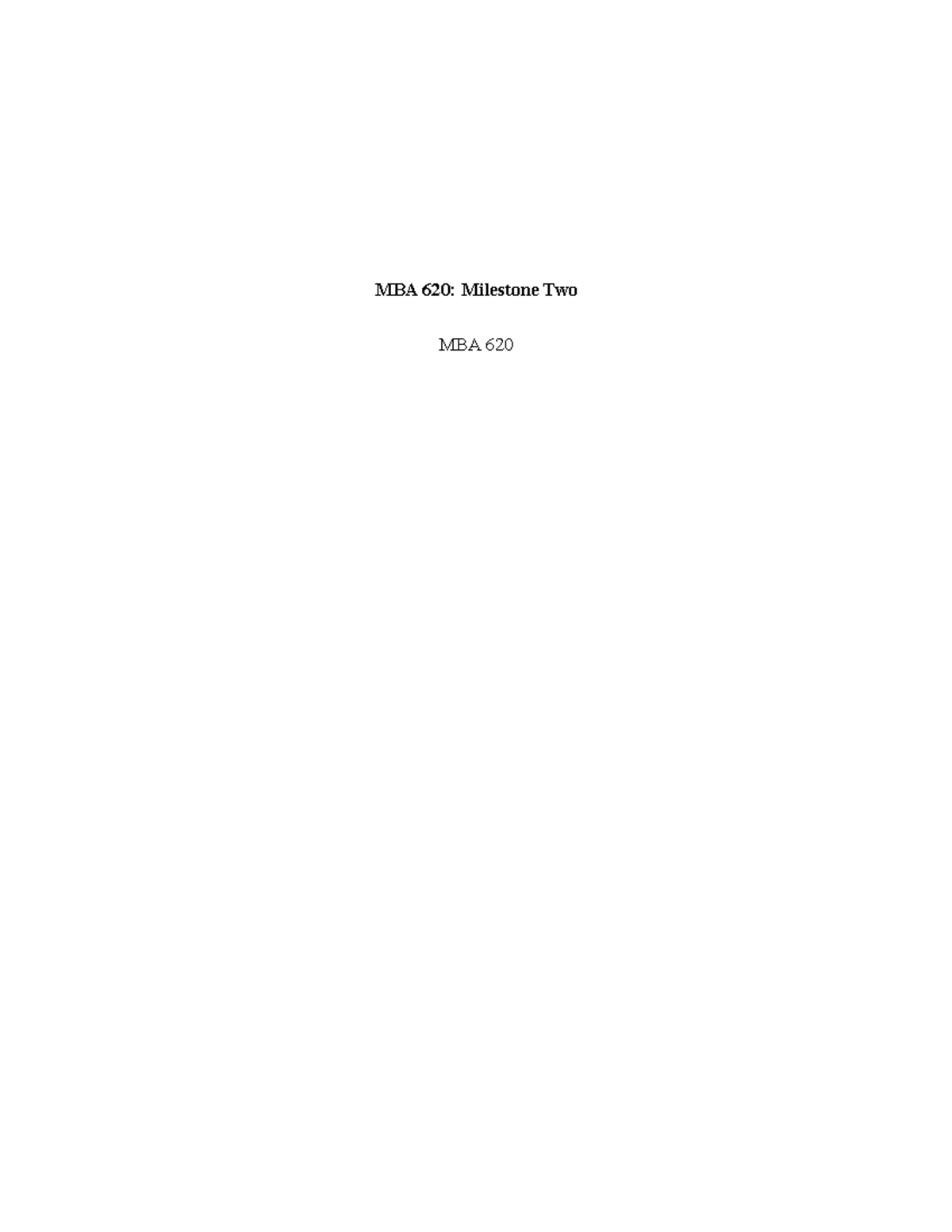 MBA 620 Milestone two - MBA 620: Milestone Two MBA 620 TransGlobal ...