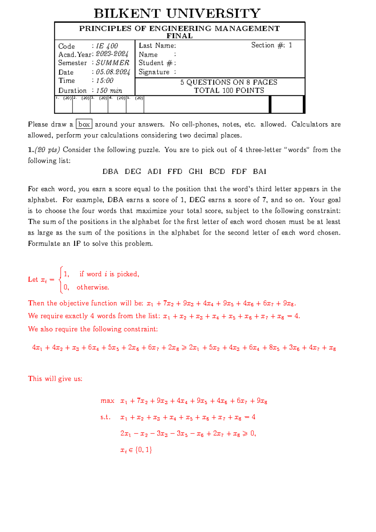 BILKENT UNIVERSITY IE 400 PRINCIPLES OF ENGINEERING MANAGEMENT FINAL ...