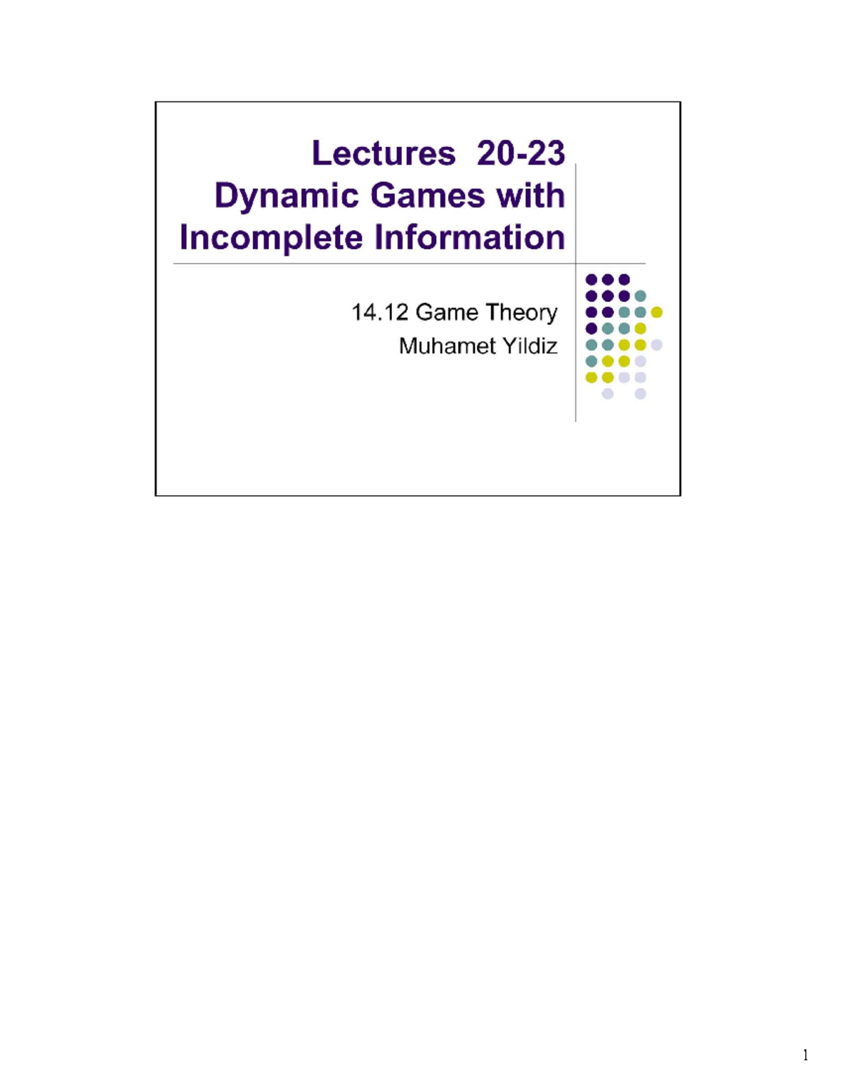 0cfe857a451d9235da4469371 f4c4bd5 MIT14 12F12 slides 18 - Lectures 20 ...