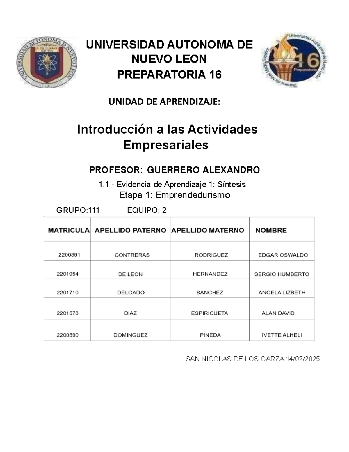 Equipo 2 EV1 Int AE - evidencia etapa 1 XDXD - UNIVERSIDAD AUTONOMA DE ...