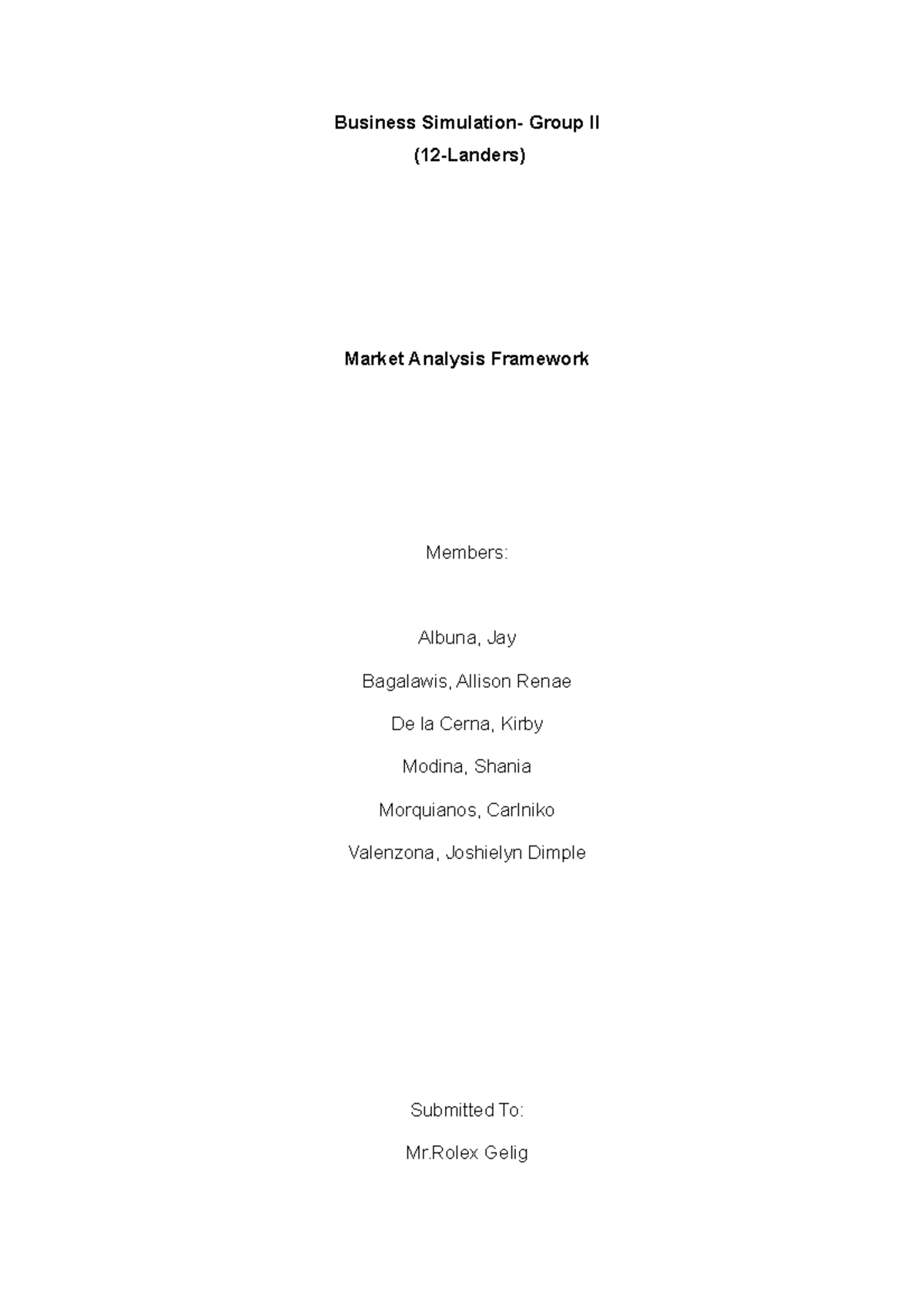 Market Anaylisis Framework - Business Simulation- Group II (12-Landers ...
