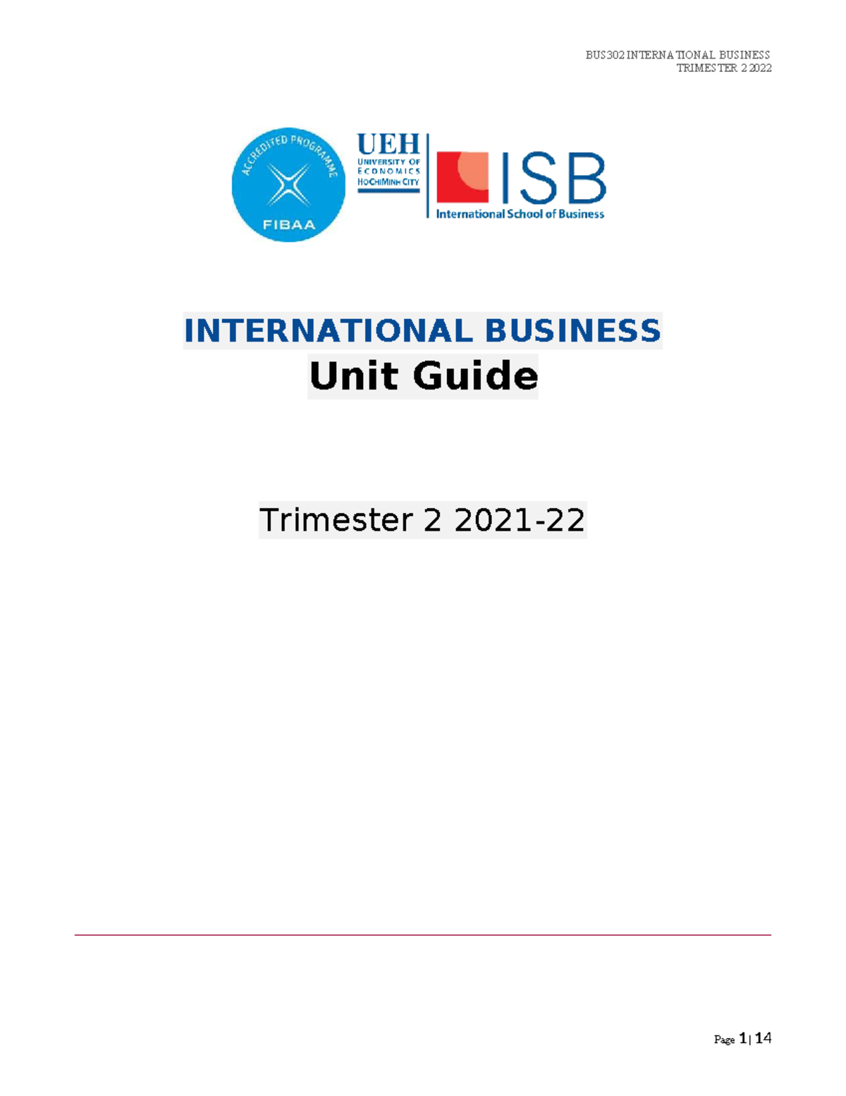BUS302 International Business Unit Guide Trimester 2 2022 - Studocu