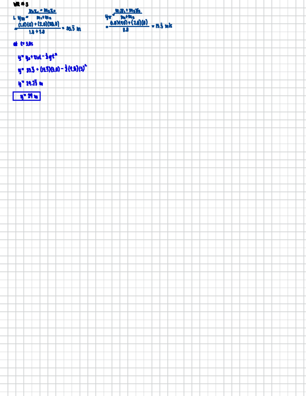 PHYS Written Homework - PHYS 101 - WR # 3 Mix , M2x2 m , , + M2W 1. Ym ...