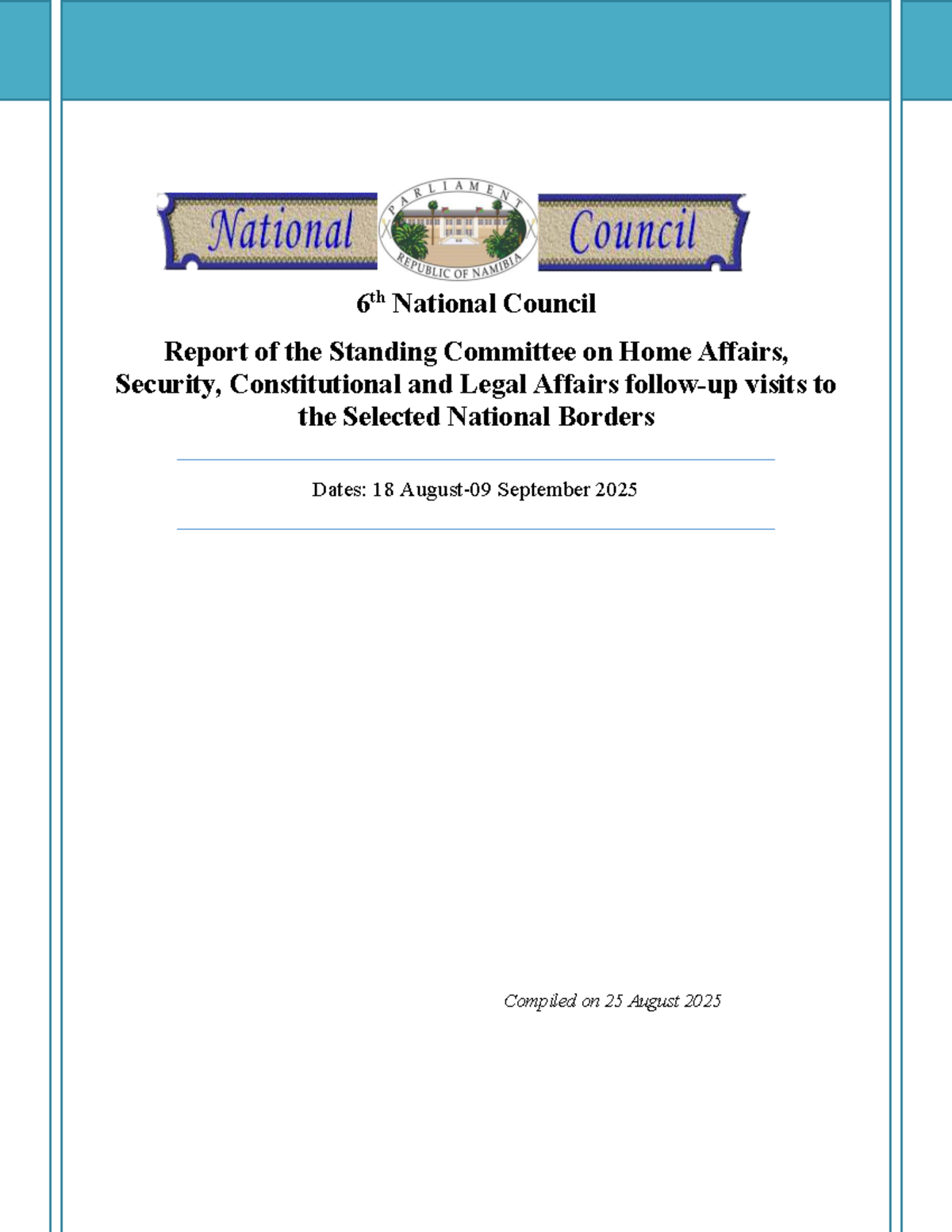 Final Assessment Report on Oversight Visits to National Borders - 6th ...