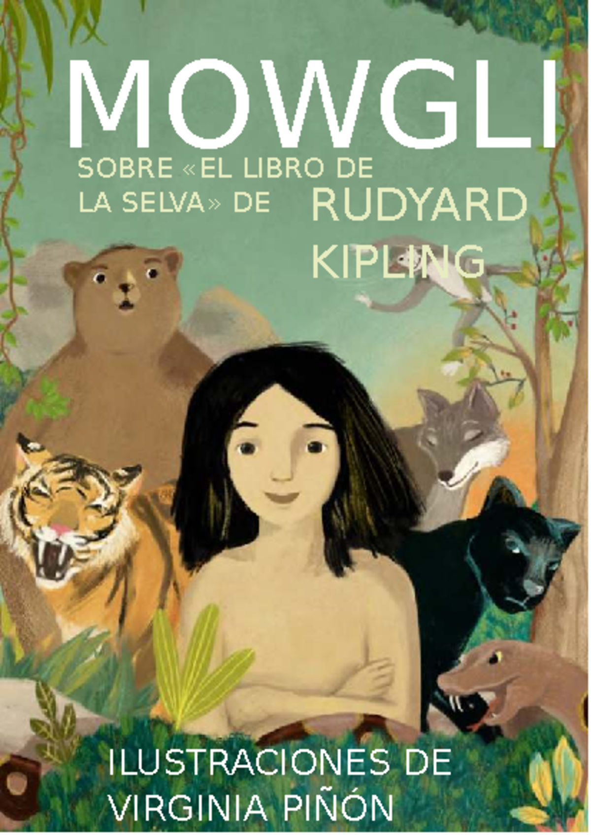 Mowgli: análisis del libro de la selva de Rudyard Kipling - Studocu