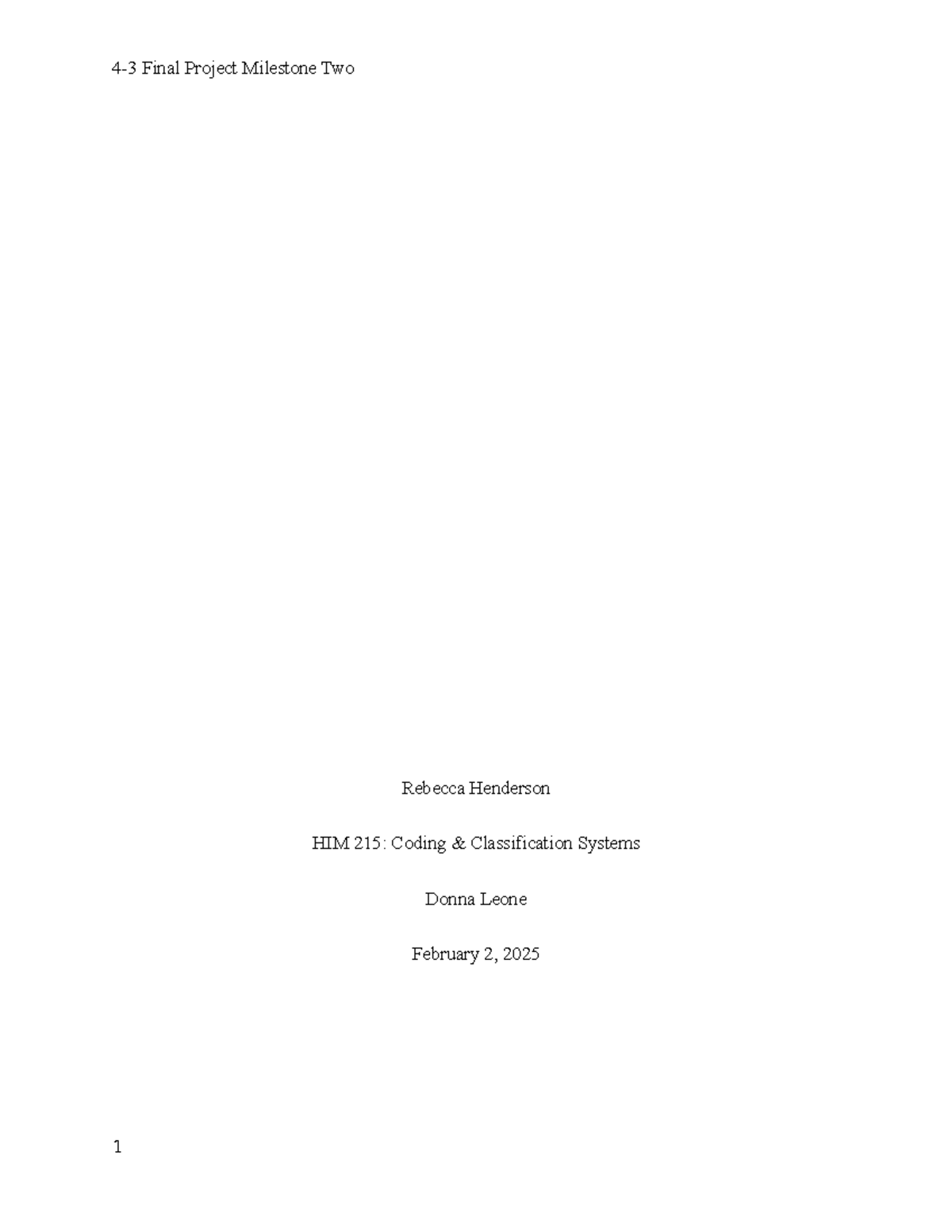 HIM 215 Final Project Milestone Two: HCPCS II Coding Analysis - Studocu