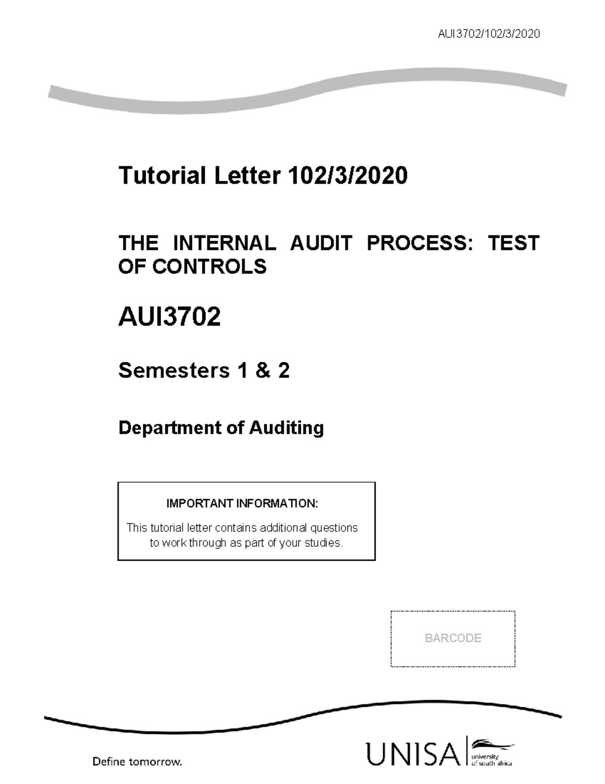 Q&A AUI3702 Tutorial Letter 102/3: Internal Audit Process Controls ...