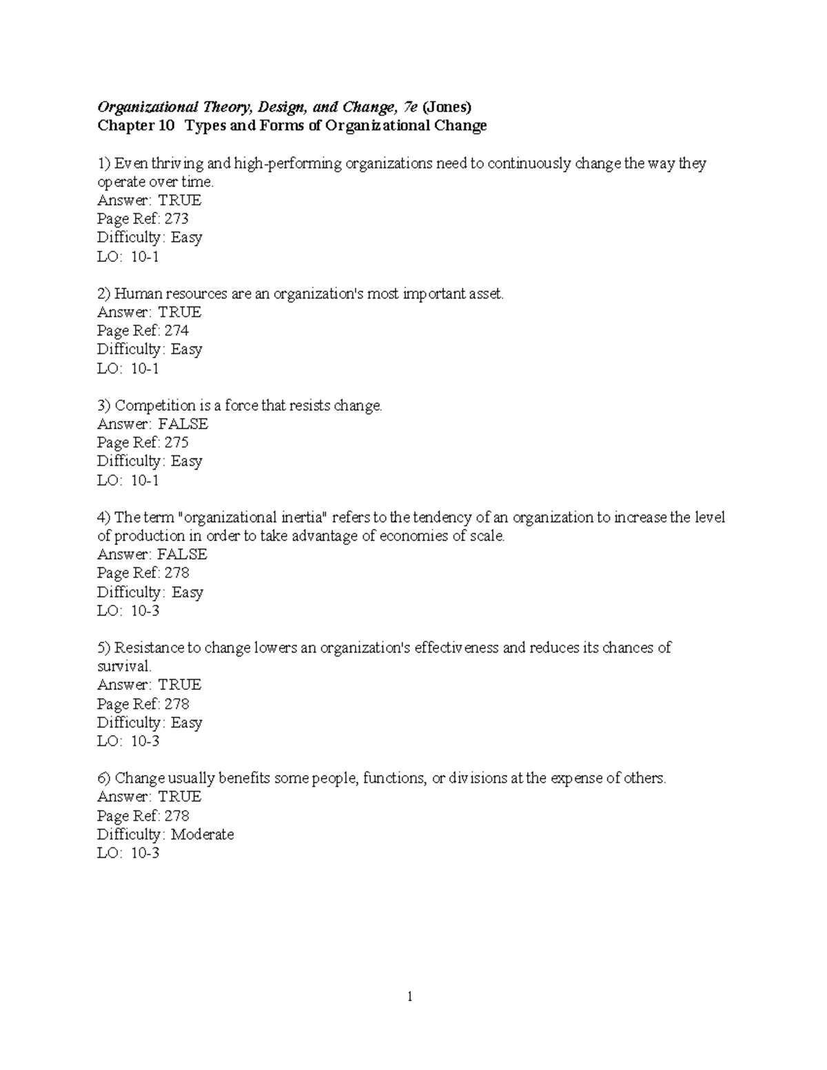 Chp 10 Study Notes - Org Theory, Design & Change, 7e (Jones) - Studocu