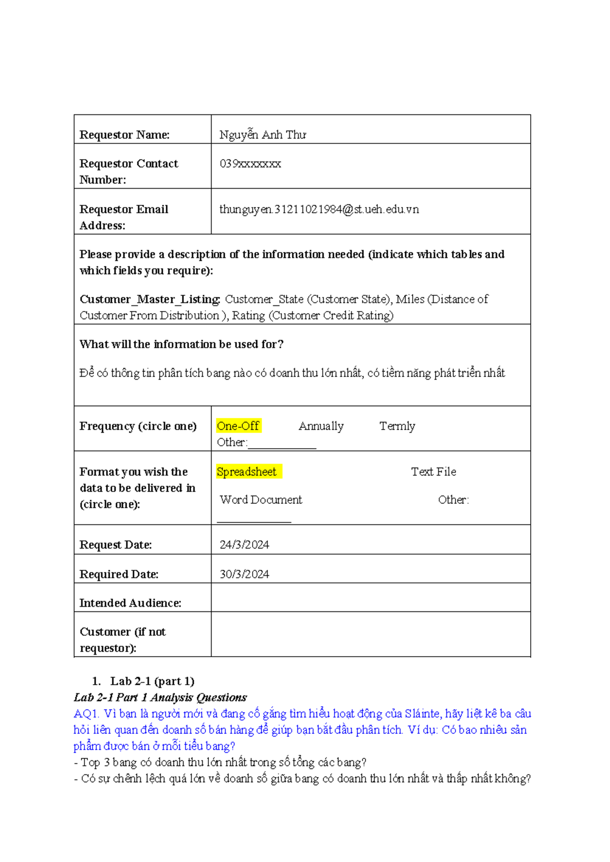 Ptdltkt chương 2 - Requestor Name: Nguyễn Anh Thư Requestor Contact ...