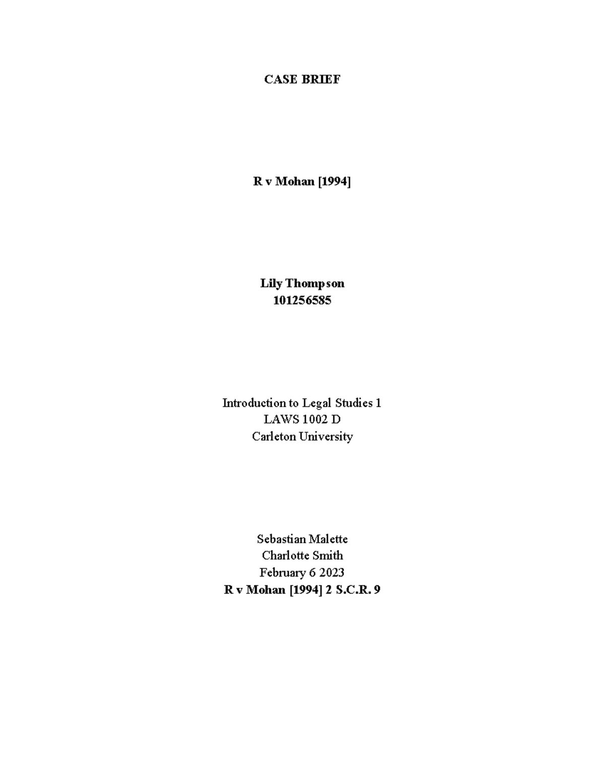 R v Mohan (1994): Case Brief for LAWS 1002 D - Intro to Legal Studies ...