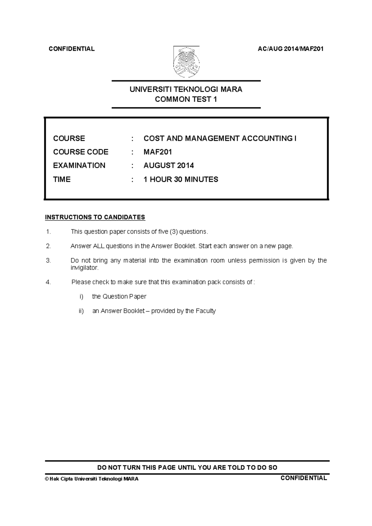 Common Test 1: Cost & Management Accounting I (MAF) August 2014 - Studocu