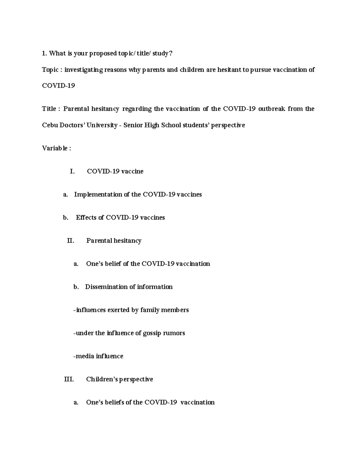 : Parental hesitancy regarding the vaccination of the COVID-19 outbreak ...