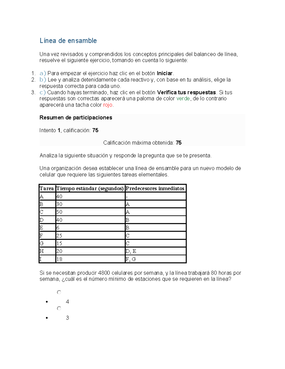 Ejercicio Linea de ensamble - Línea de ensamble Una vez revisados y ...