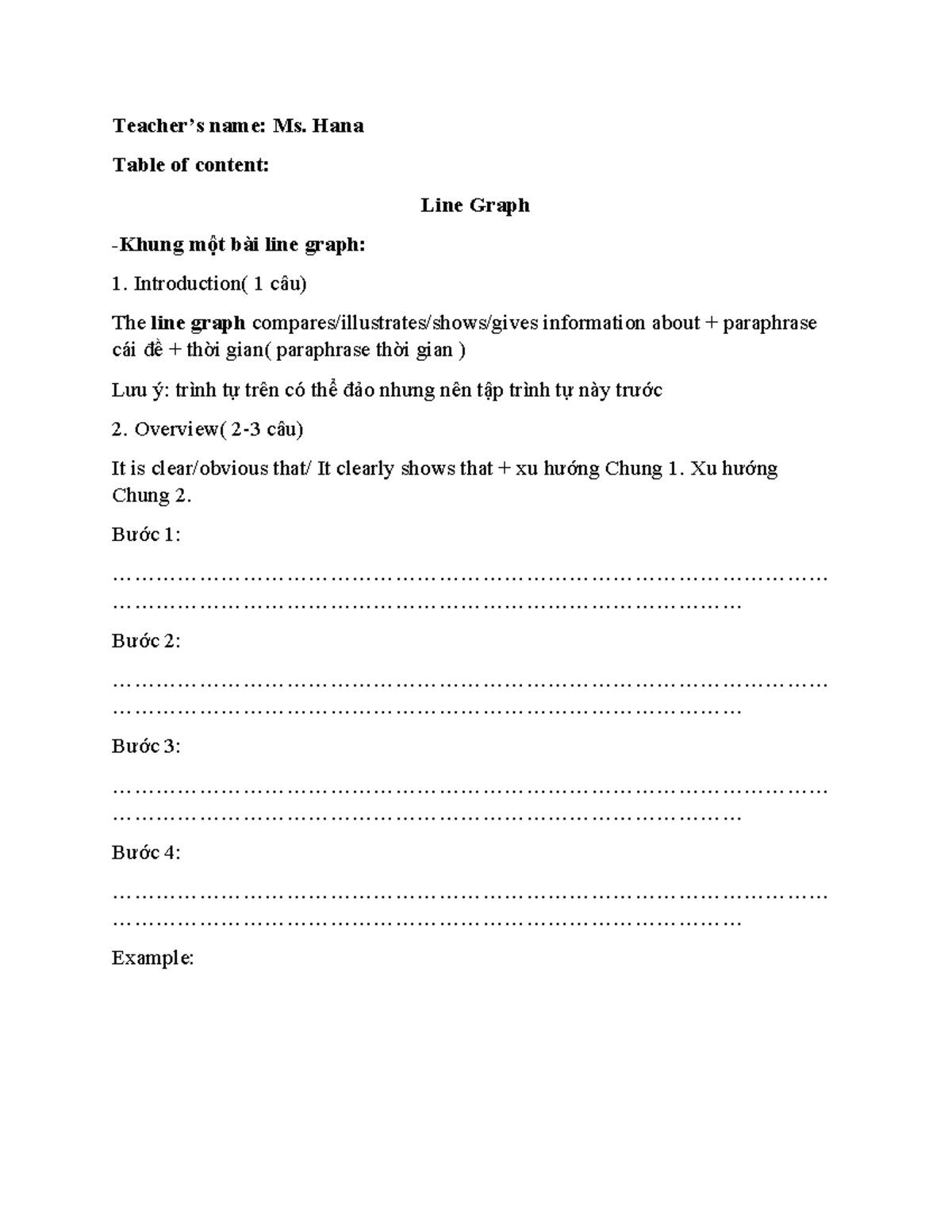 Line graph - ielts writing - Teacher’s name: Ms. Hana Table of content ...