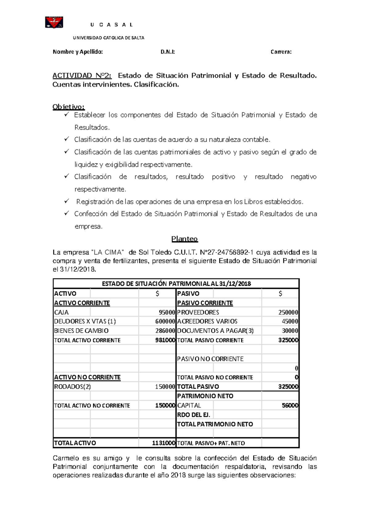 Estado de Situación Patrimonial y Resultados - Actividad Nº2 U U C A S ...