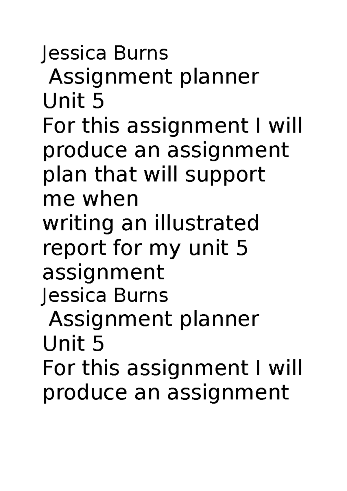 Unit 3 Assignment Planner for Illustrated Report Preparation - Studocu